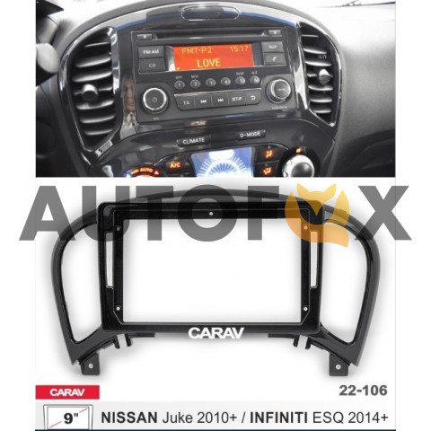 Carav 22-106: 9" NISSAN Juke 2010-2019/ INFINITI ESQ 2014+