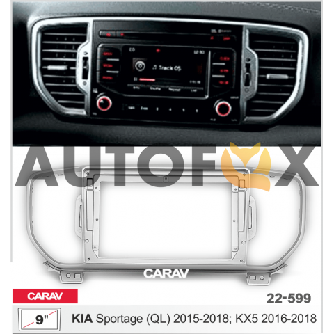 Carav 22-599: 9" KIA Sportage (QL) 2015-2018; KX5 2016-2018