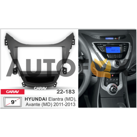 Carav 22-183: 9" HYUNDAI Elantra (MD), Avante (MD) 2010-2013